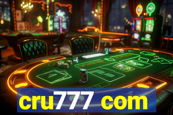 cru777 com